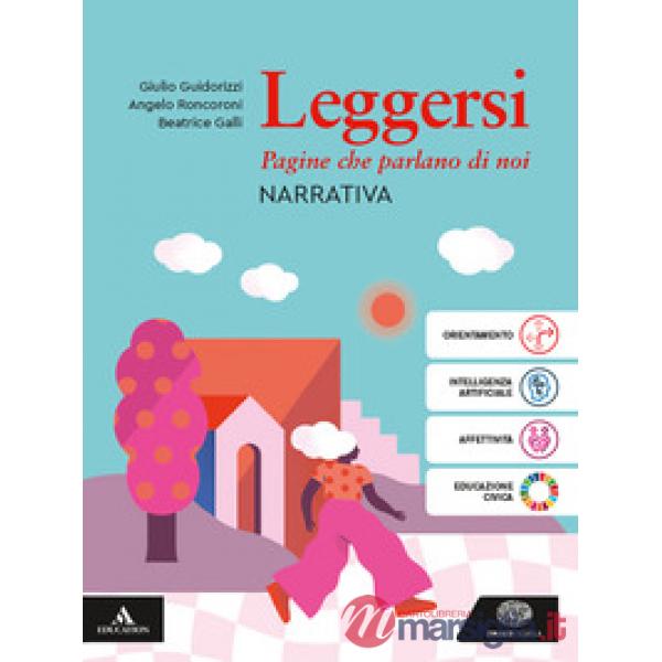 LEGGERSI NARRATIVA + QUADERNO DI SCRITTURA