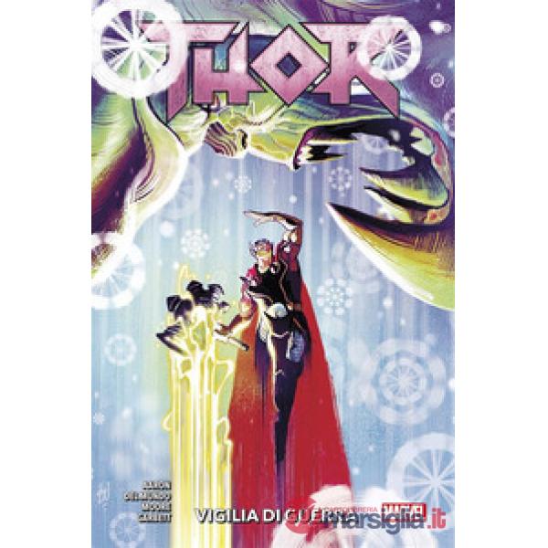 Vigilia di guerra. Thor. Vol. 2
