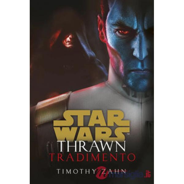 Tradimento. Thrawn. Star Wars