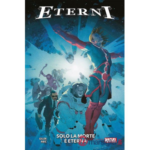 Eterni. Vol. 1: Solo la morte è eterna