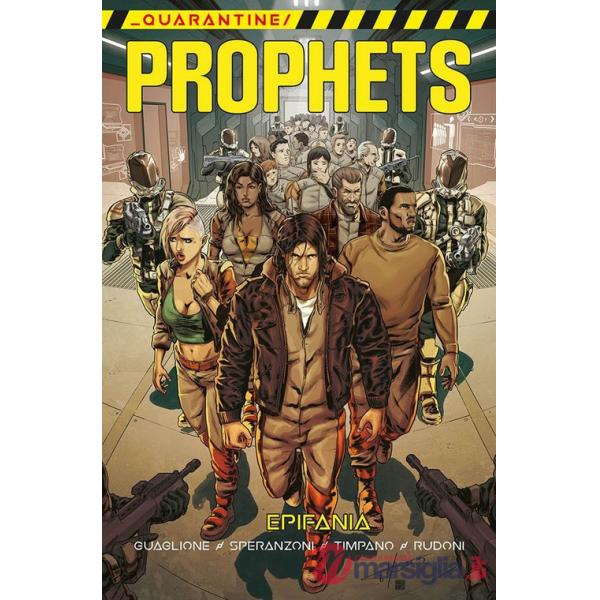 Epifania. Quarantine prophets