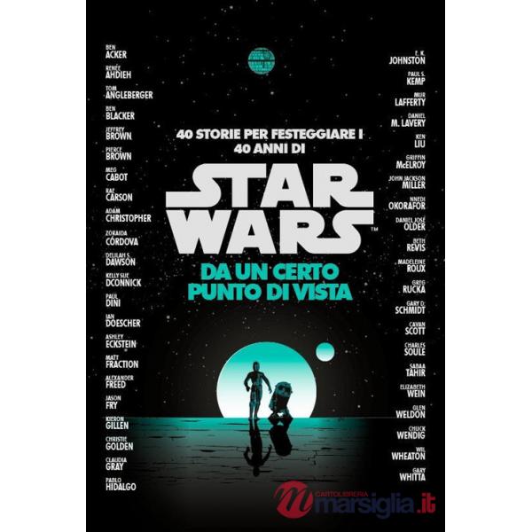 Da un certo punto di vista. Star Wars
