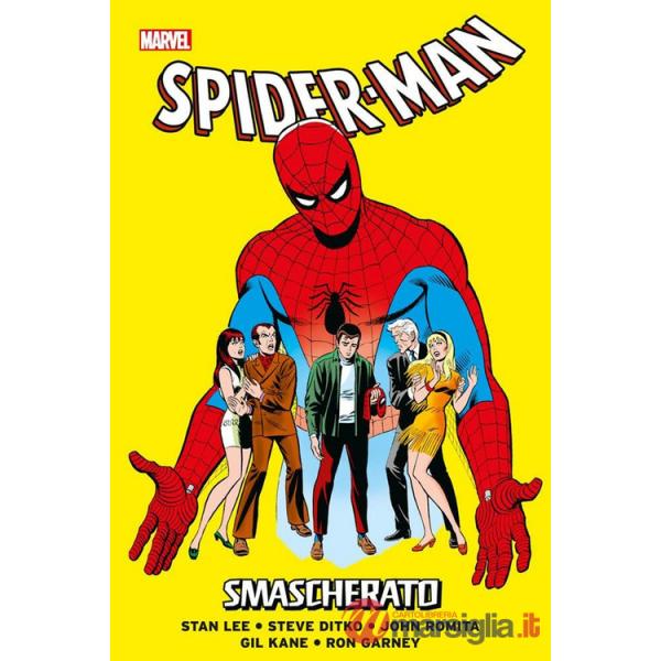 Smascherato. Spider-Man. Vol. 1: Smascherato