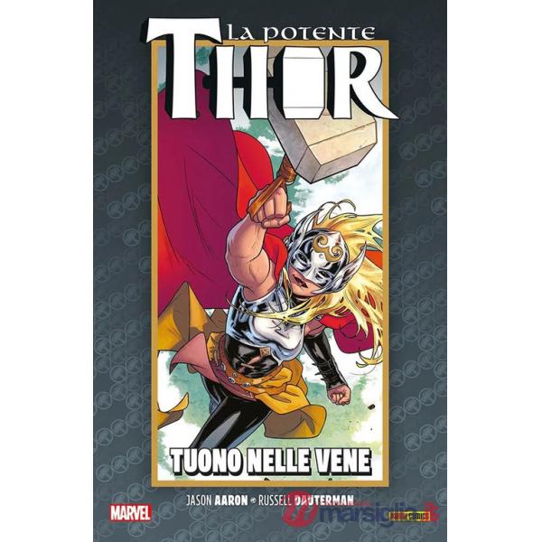 Vita e la morte della potente Thor (La). Vol. 3: Tuono nelle vene