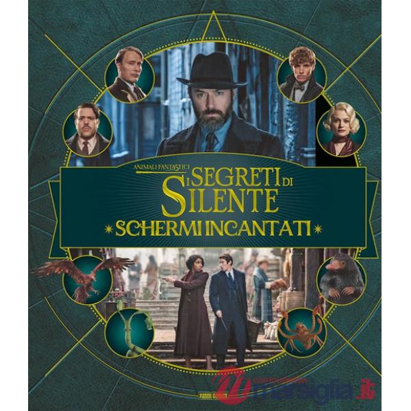 Schermi incantati. Animali fantastici: I segreti di Silente. Harry Potter wizarding world. Ediz. a colori