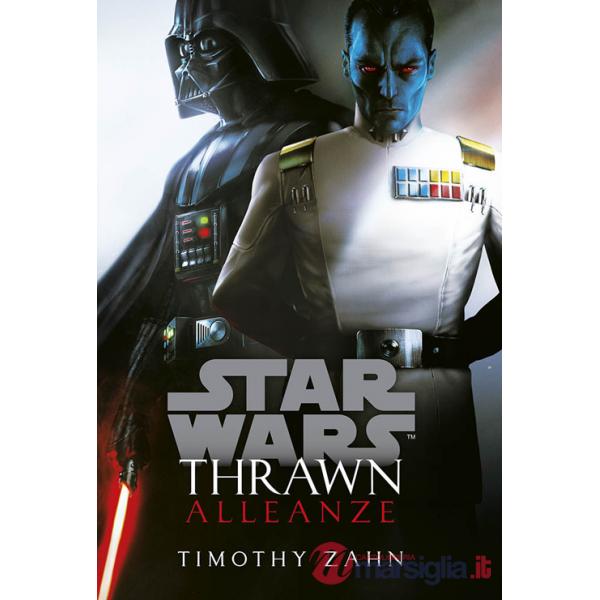 Alleanze. Thrawn. Star Wars. Vol. 2