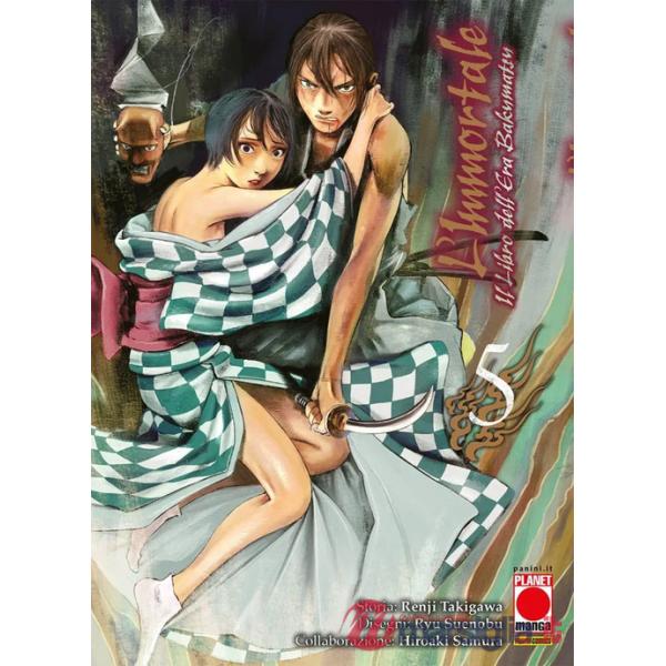 Immortale. Il libro dell'era Bakumatsu (L'). Vol. 5