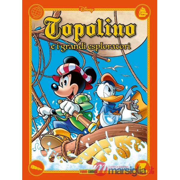 Topolino. Storie di grandi esploratori