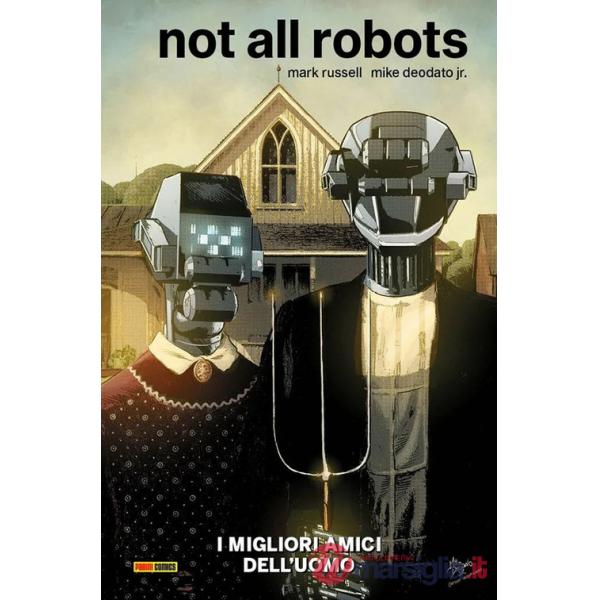 Migliori amici dell'uomo. Not all robots (I)