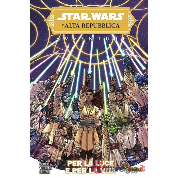 Avventure. L'Alta Repubblica. Star Wars. Vol. 3: Per la luce e per la vita