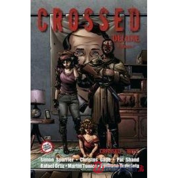 Crossed deluxe. Vol. 4