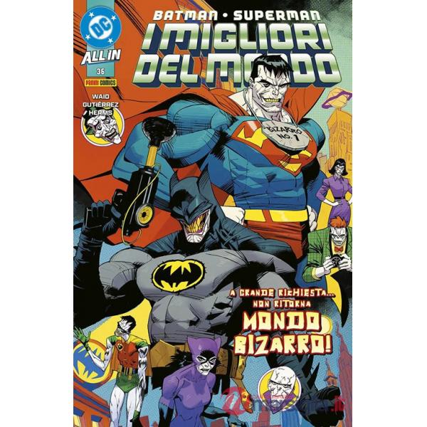 Batman/Superman. I migliori del mondo. Vol. 36