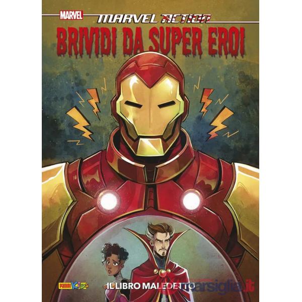 Brividi da super eroe. Il libro maledetto. Marvel action