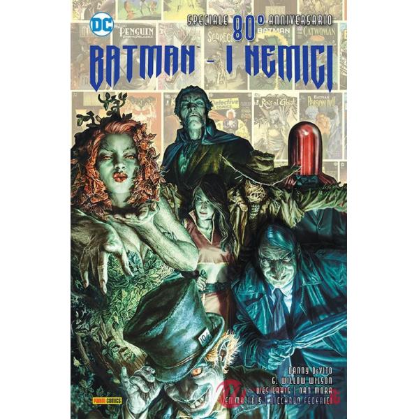 Nemici. Batman. DC anniversary. Ediz. speciale ottantesimo anniversario (I)