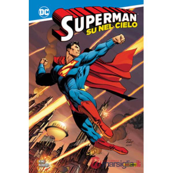 Su nel cielo. Superman