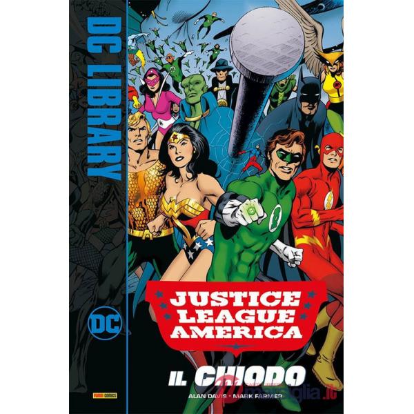 Chiodo. Justice League (Il)