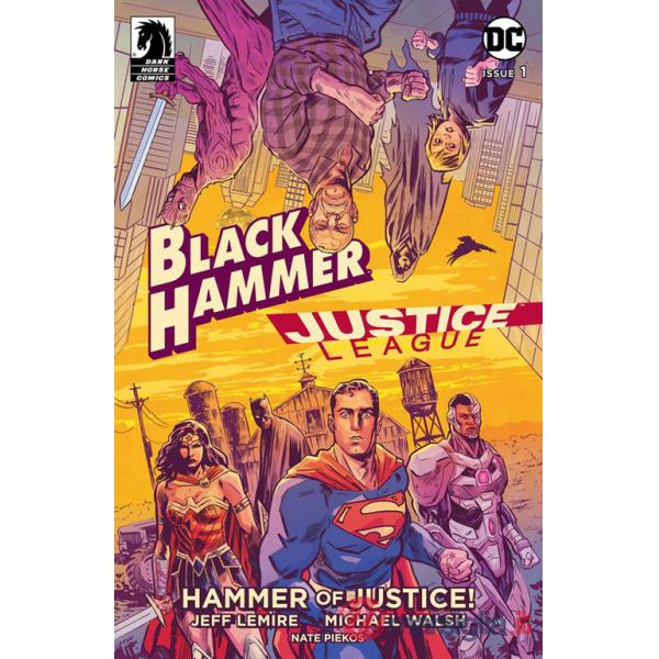 Martello della giustizia. Black Hammer/Justice League (Il)