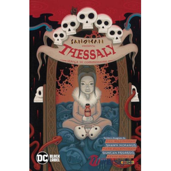Sandman presenta: Thessaly. Strega su commissione. Vol. 4
