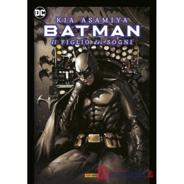 Figlio dei sogni. Batman (Il)