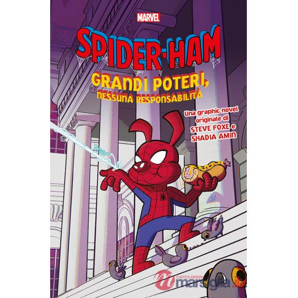 Grandi poteri, nessuna responsabilità. Spider-Ham