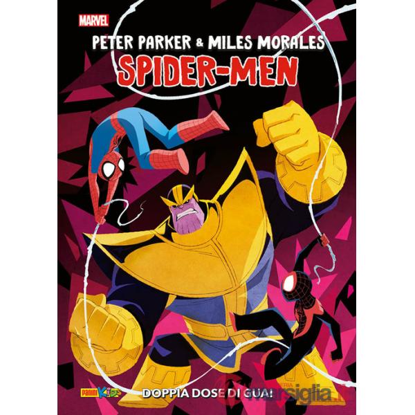 Doppia dose di guai. Peter Parker e Miles Morales. Spider-Men