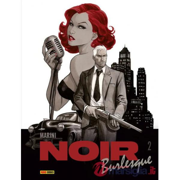 Noir burlesque. Vol. 2