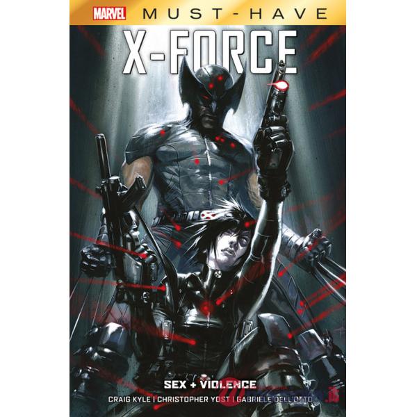 Sex + violence. X-Force