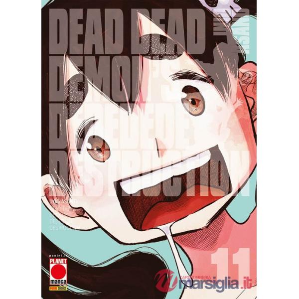 Dead dead demon's dededede destruction. Vol. 11