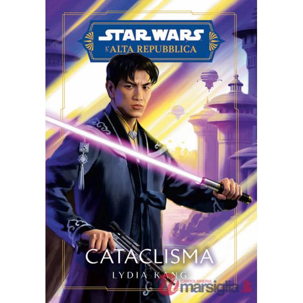 Cataclisma. Star Wars. L'Alta Repubblica