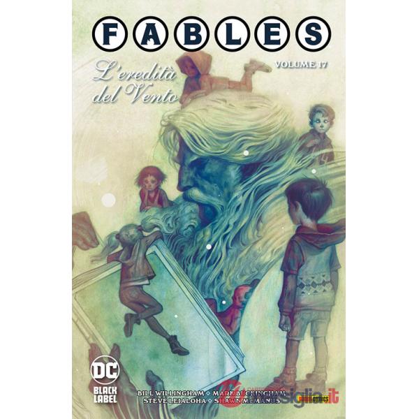 Fables. Vol. 17: L' eredità del vento