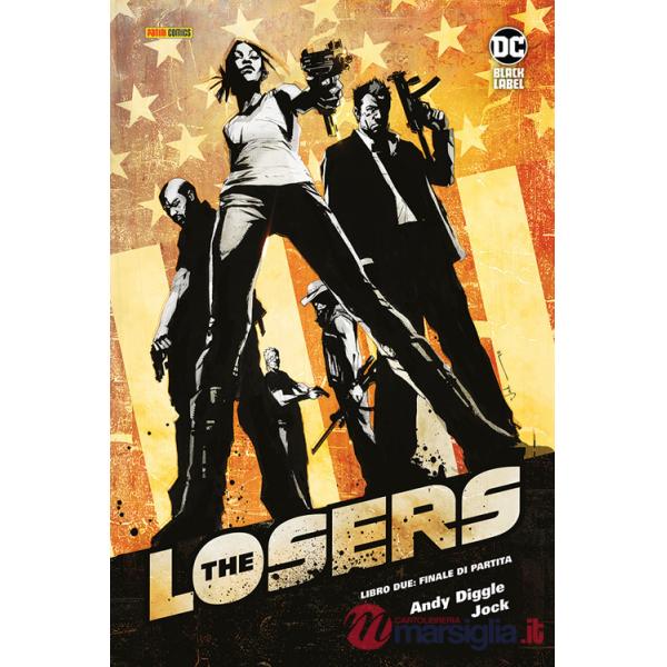 Losers. Ediz. deluxe. Vol. 2: Finale di partita