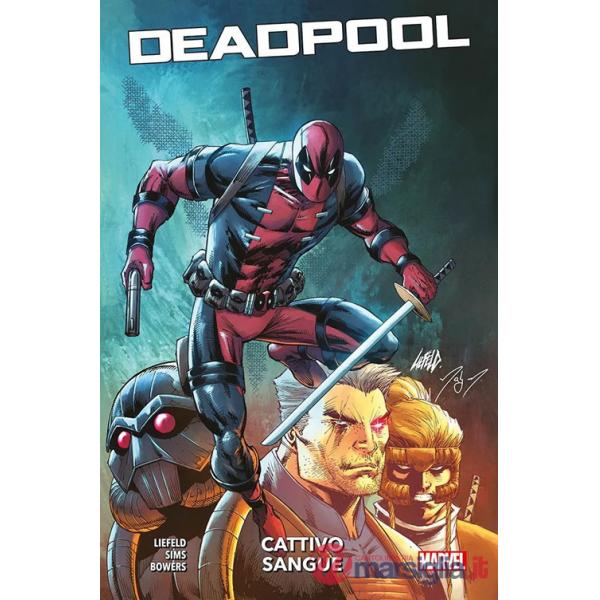 Cattivo sangue. Deadpool