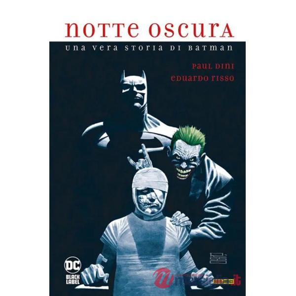 Notte oscura. Una storia vera di Batman