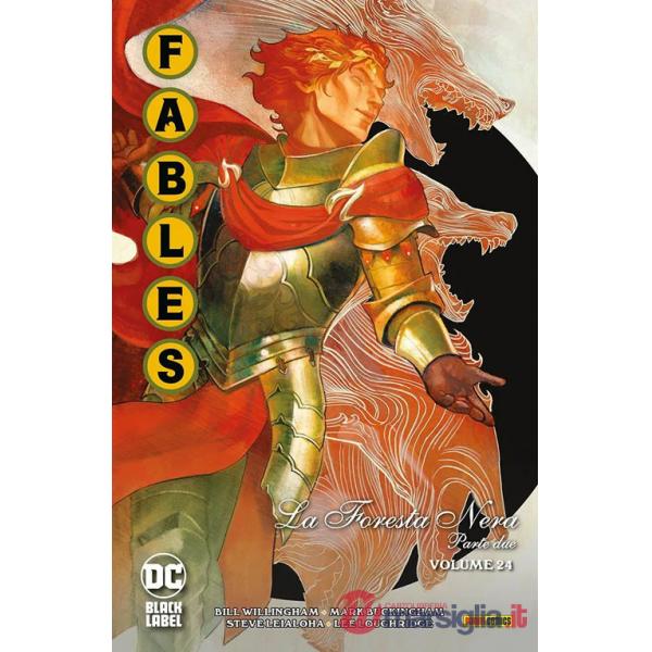 Fables. Vol. 24: La foresta nera. Parte due