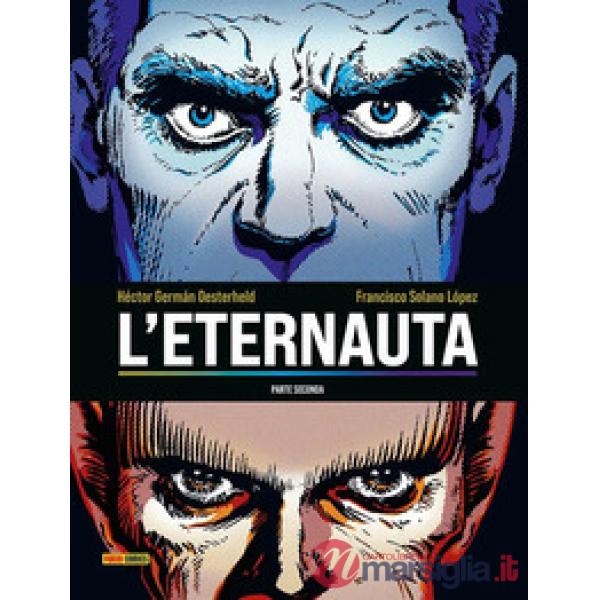 Eternauta. Parte seconda (L')