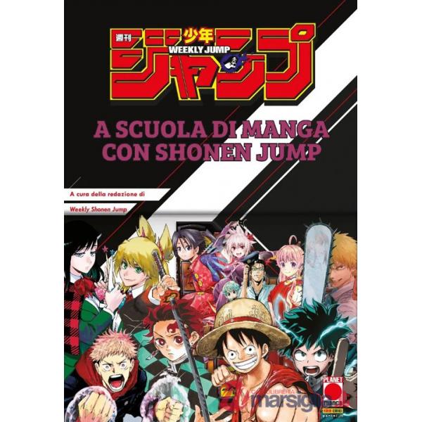 A scuola di manga con Shonen Jump. Ediz. illustrata