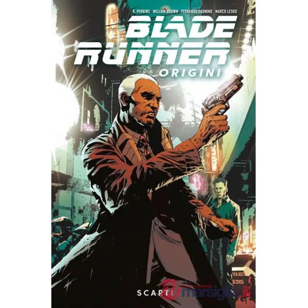 Blade Runner: origini. Vol. 2: Scarti
