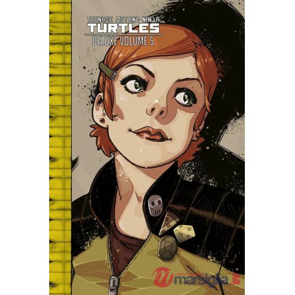 Teenage Mutant Ninja Turtles deluxe. Vol. 5