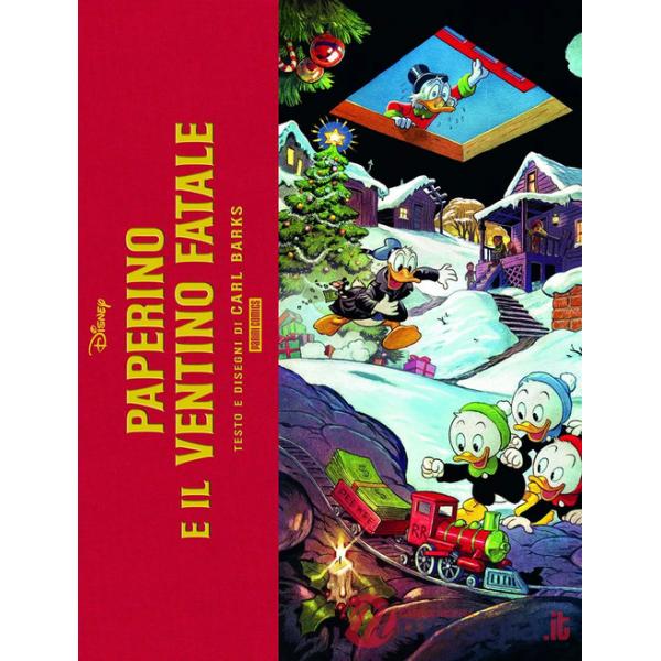 Paperino e il ventino fatale. Ediz. superdeluxe