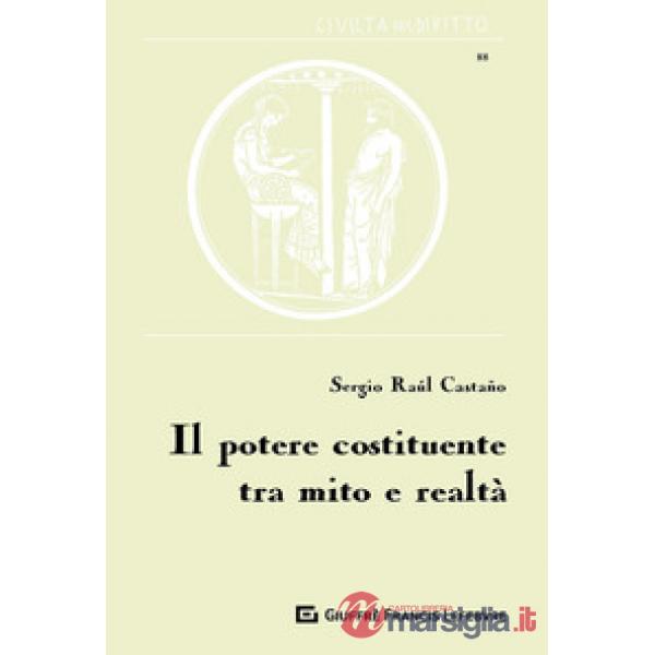 Il potere costituente tra mito e realtà