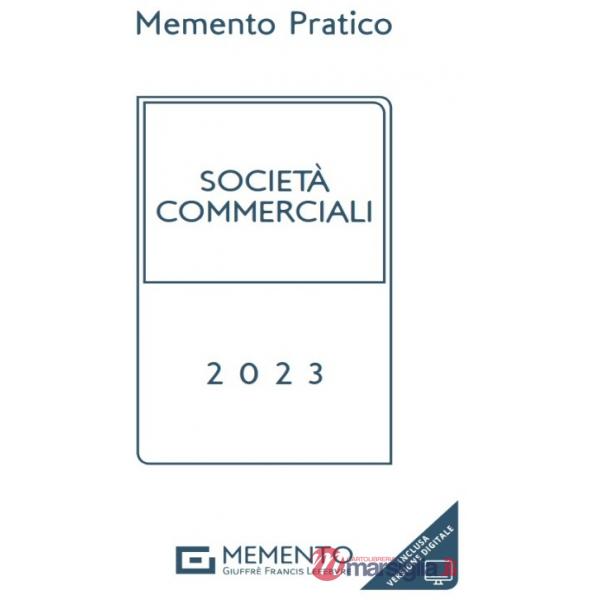Memento pratico società commerciali 2023