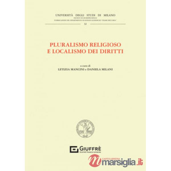 Pluralismo religioso e localismo dei diritti