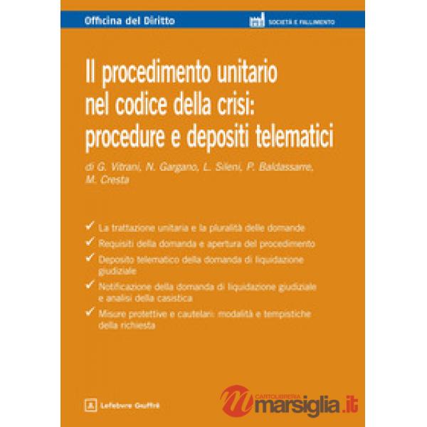 Il procedimento unitario nel codice della crisi: procedure e depositi telematici
