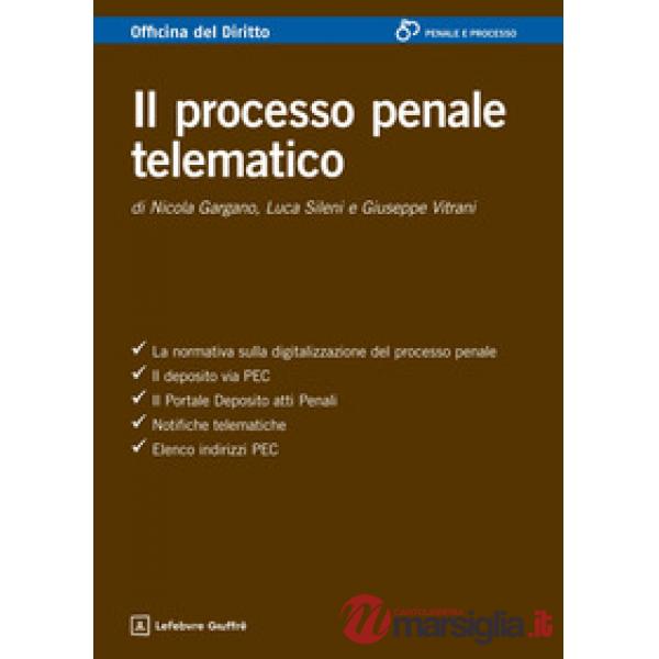Il processo penale telematico
