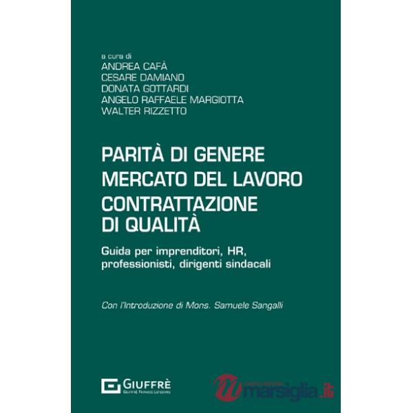 Parità di genere mercato del lavoro contrattazione di qualità