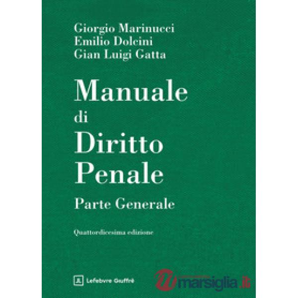 Manuale di diritto penale. Parte generale