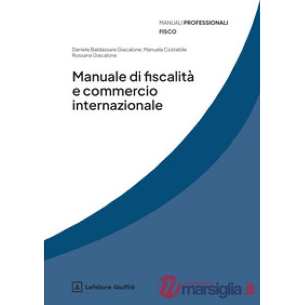Manuale di fiscalità e commercio internazionale