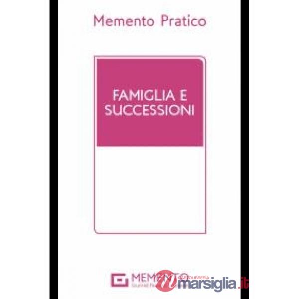 MEMENTO PRATICO FAMIGLIA E SUCCESSIONI 2025
