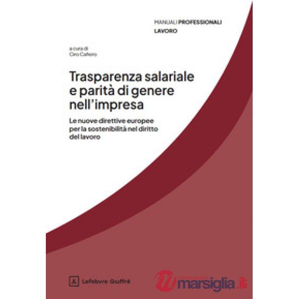 Trasparenza salariale e parità di genere nell'impresa