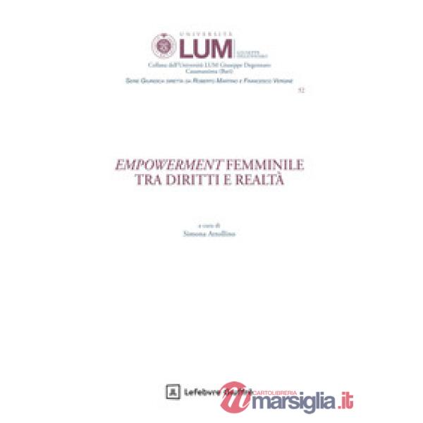 Empowerment femminile tra diritti e realtà